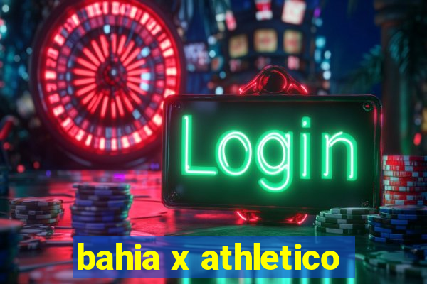 bahia x athletico-pr